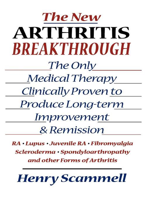 Title details for The New Arthritis Breakthrough by Henry Scammell - Available